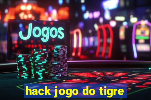 hack jogo do tigre