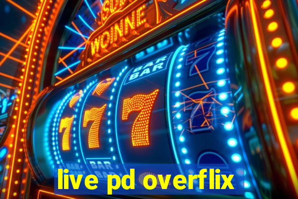 live pd overflix