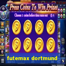 futemax dortmund