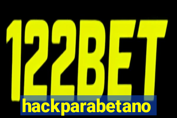 hackparabetano