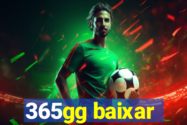 365gg baixar