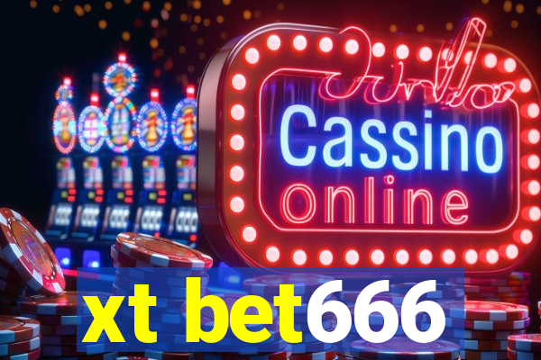 xt bet666