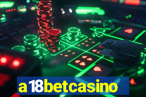 a18betcasino