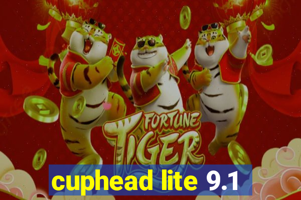 cuphead lite 9.1