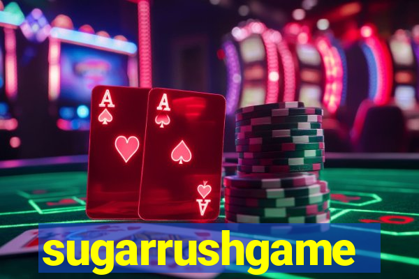 sugarrushgame