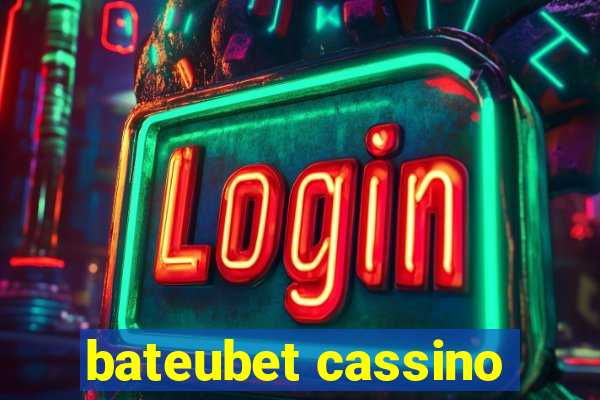 bateubet cassino