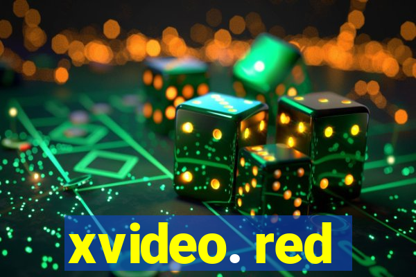 xvideo. red