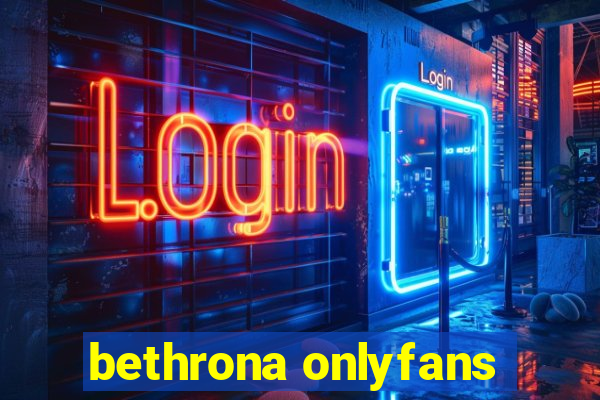 bethrona onlyfans