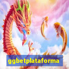 ggbetplataforma