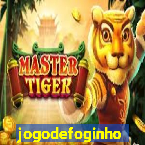 jogodefoginho