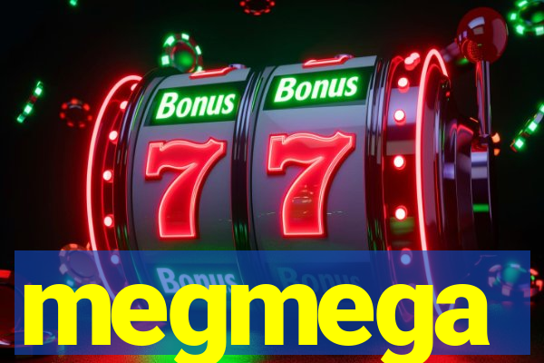 megmega