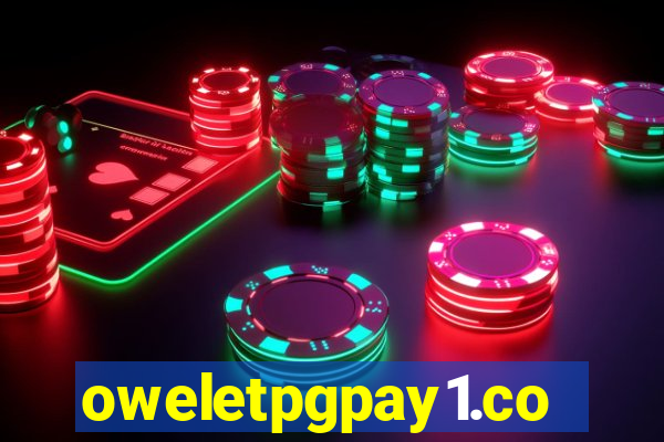 oweletpgpay1.com