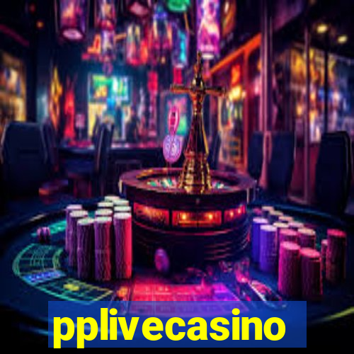 pplivecasino