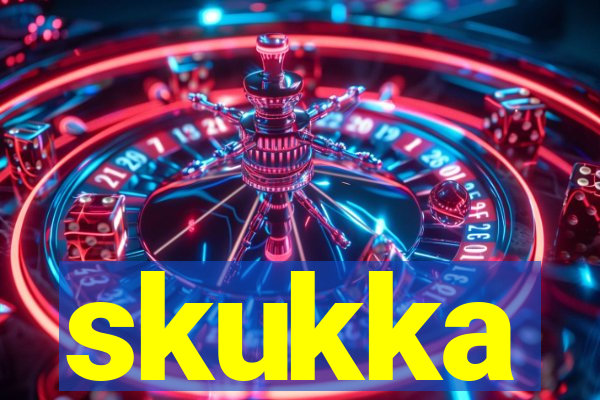 skukka