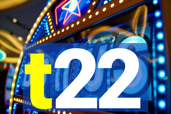 t22