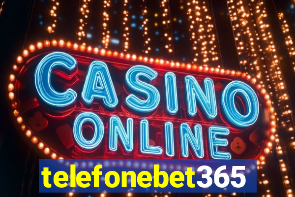 telefonebet365