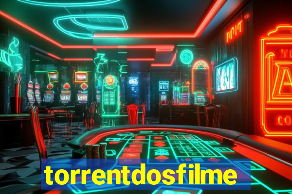 torrentdosfilmeshd