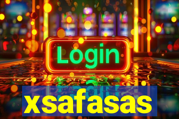 xsafasas