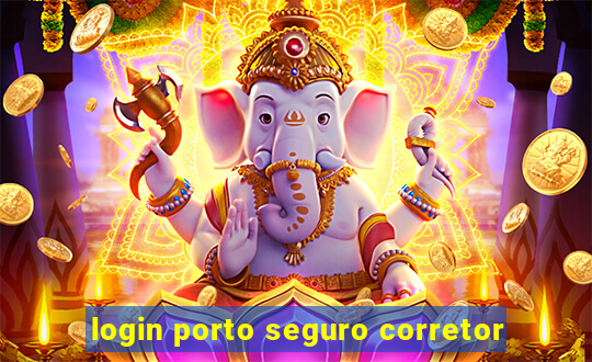 login porto seguro corretor