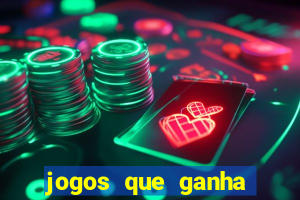 jogos que ganha dinheiro de verdade sem deposito