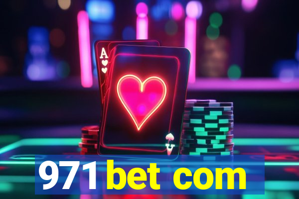 971 bet com