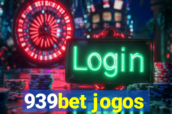 939bet jogos