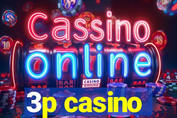 3p casino