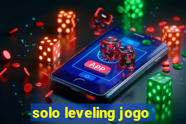 solo leveling jogo