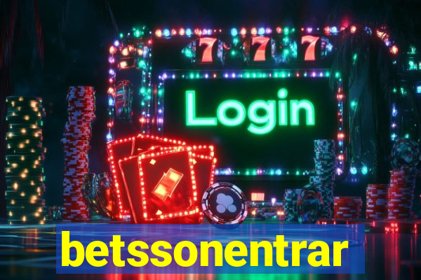 betssonentrar