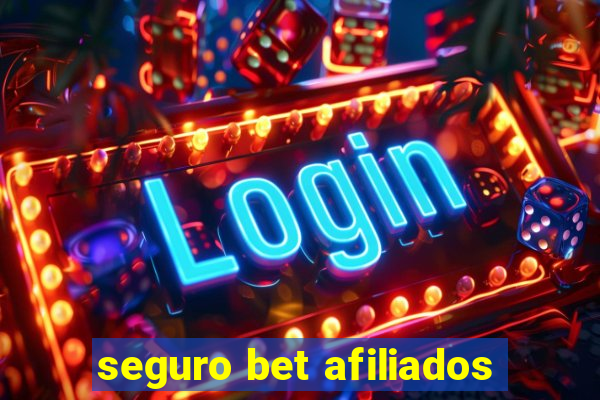 seguro bet afiliados