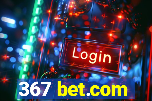 367 bet.com