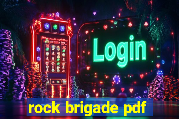 rock brigade pdf