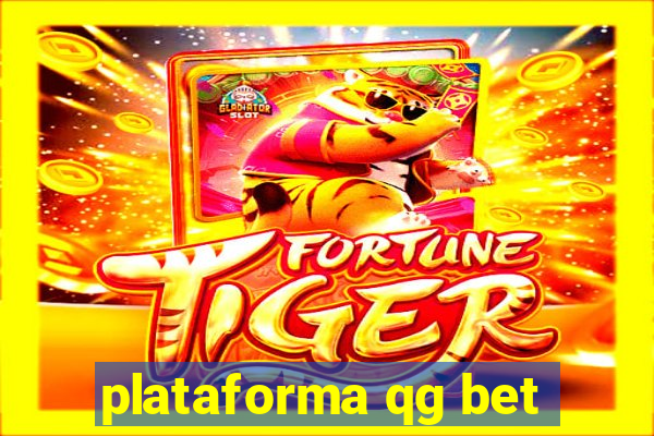 plataforma qg bet