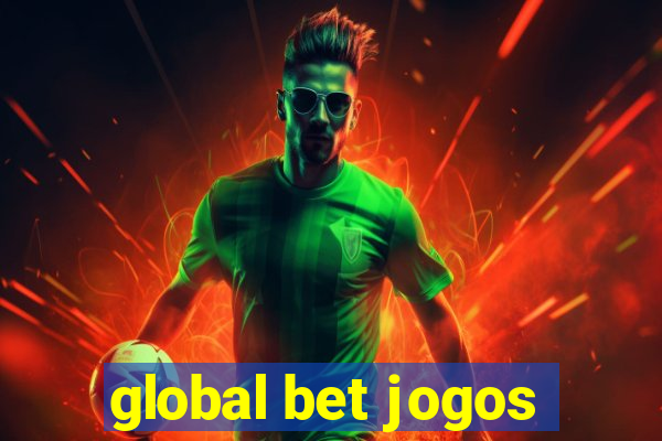 global bet jogos