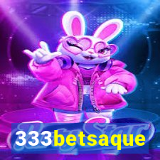 333betsaque