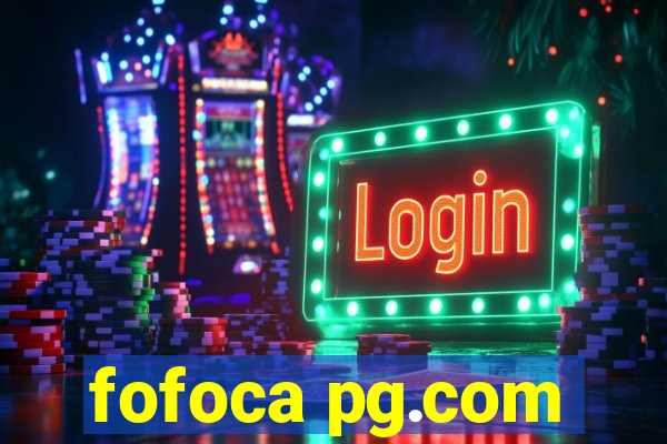 fofoca pg.com