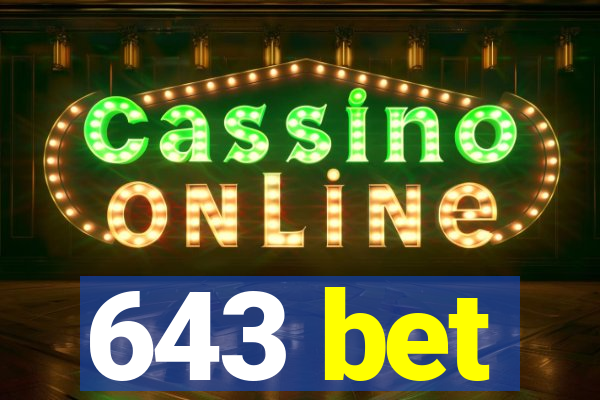 643 bet