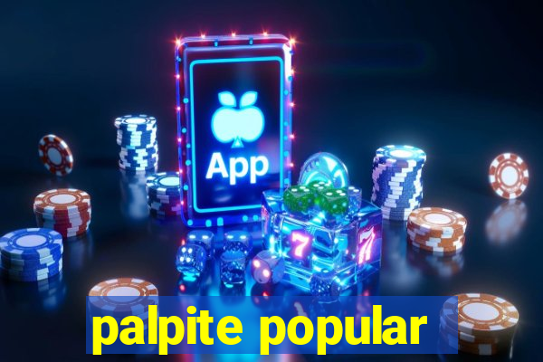 palpite popular