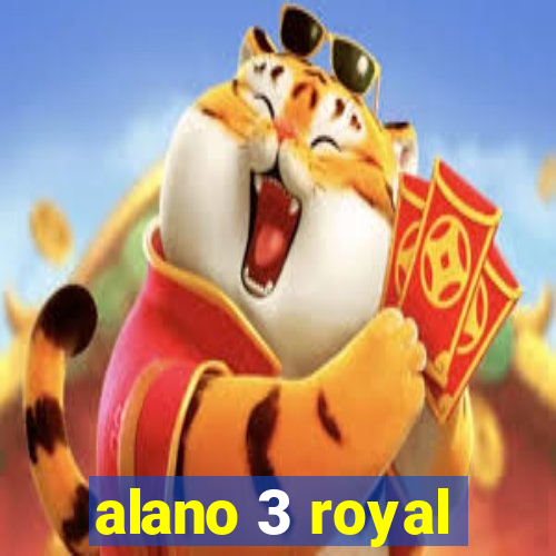 alano 3 royal