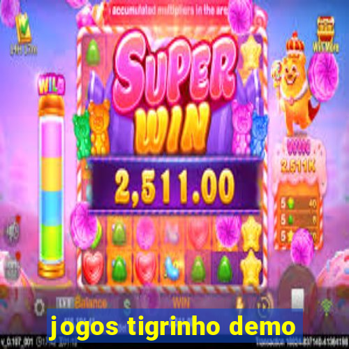 jogos tigrinho demo