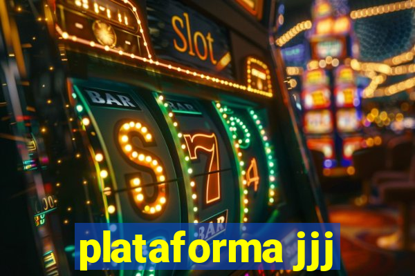 plataforma jjj