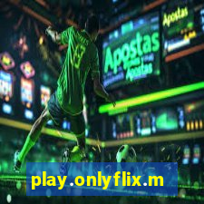 play.onlyflix.me