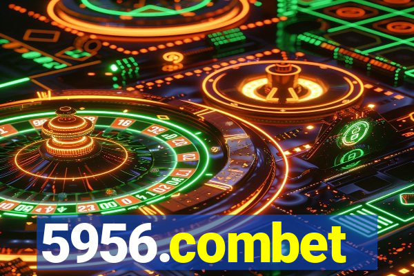 5956.combet