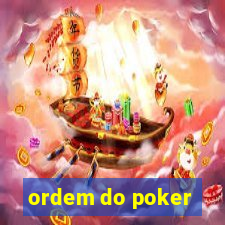 ordem do poker