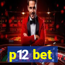 p12 bet