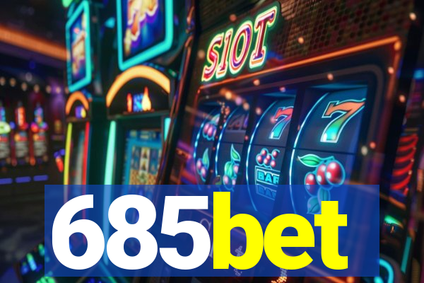 685bet