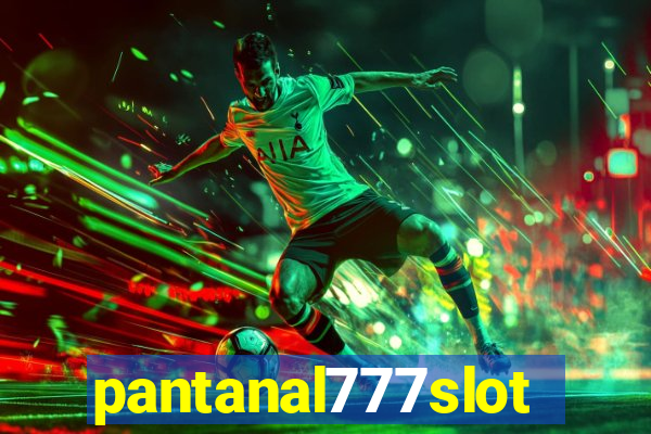 pantanal777slots.com