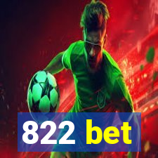 822 bet