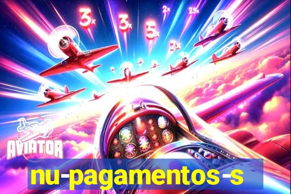 nu-pagamentos-s-a