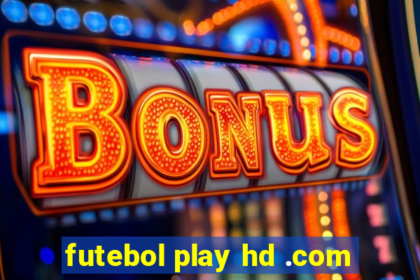 futebol play hd .com